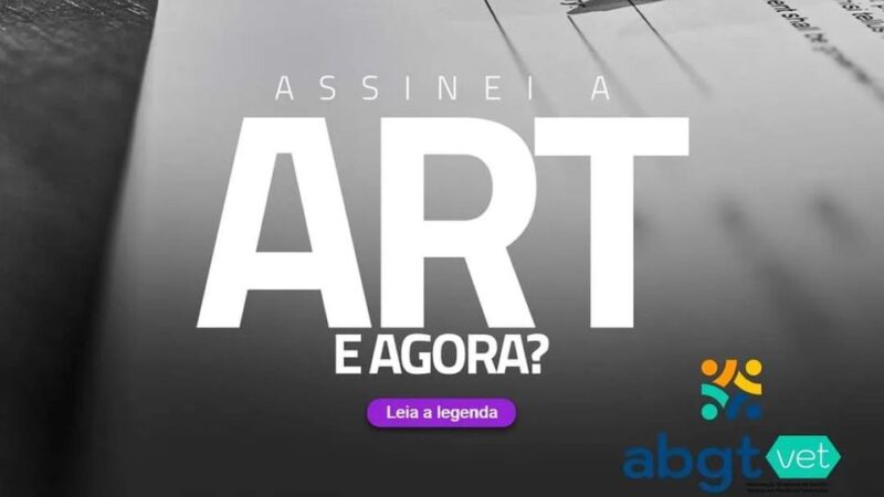 Assinei a ART e agora?