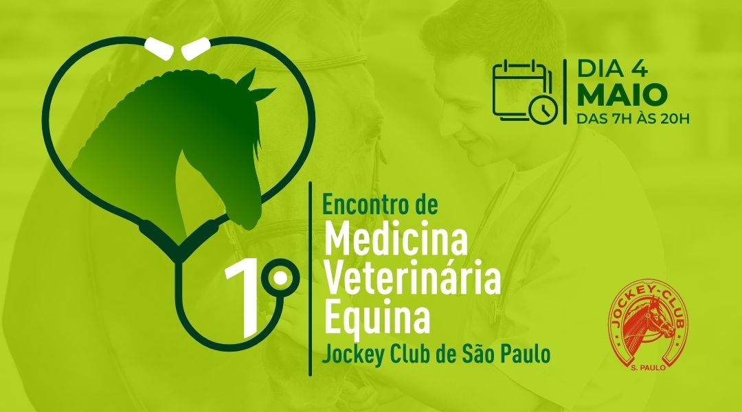 I Encontro de Medicina Veterinária Equina do Jockey Club de São Paulo.
