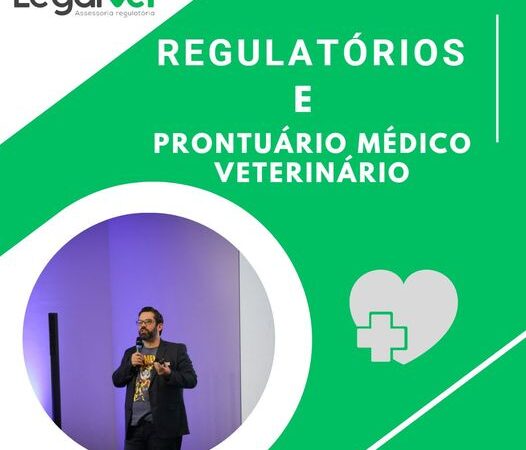 Regulatórios e Prontuário Médico Veterinário.