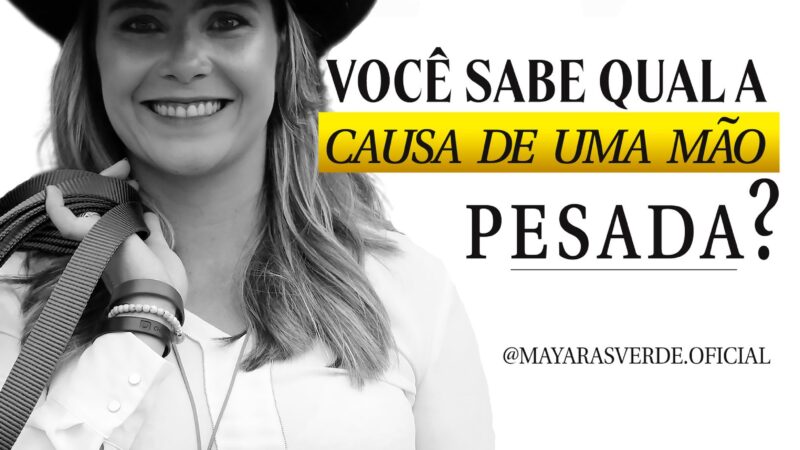 Você sabe qual é a causa de uma mão pesada nas rédeas?