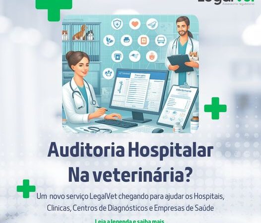 Auditoria Hospitalar na Veterinária?