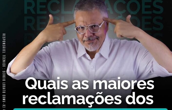 Quais as maiores reclamações dos clientes de médicos veterinários?
