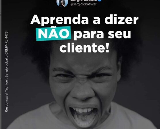 ” O cliente tem sempre razão!”
