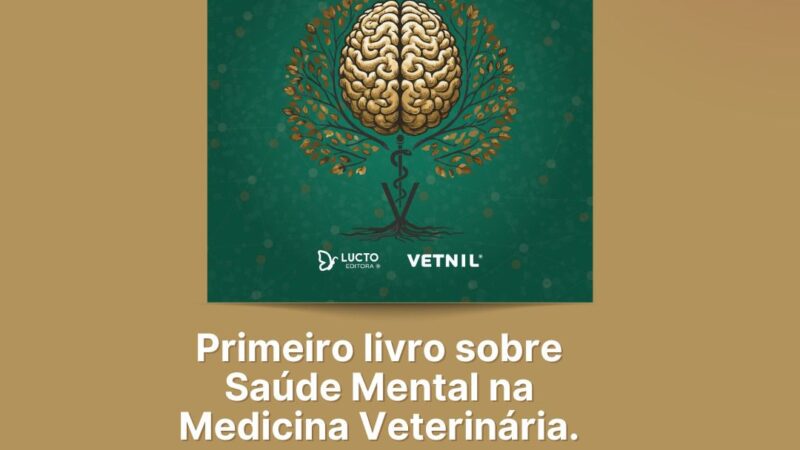 Primeiro livro sobre saúde mental na medicina veterinária!