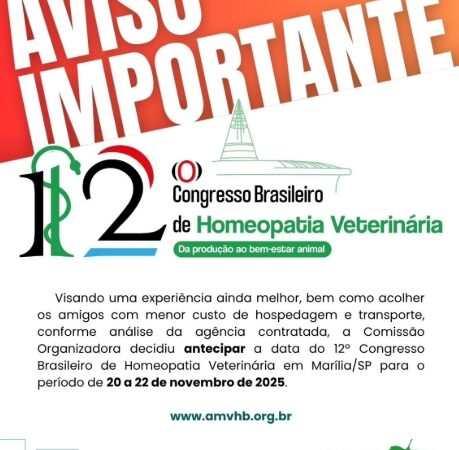 📢 ATENÇÃO: NOVA DATA! 12º Congresso Brasileiro de Homeopatia Veterinária.