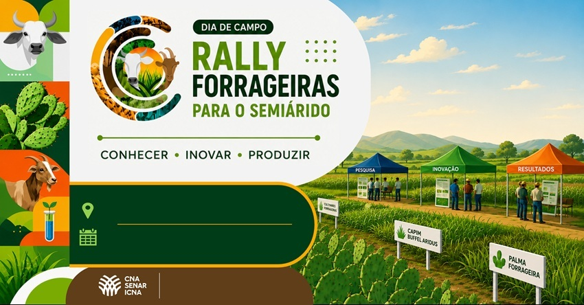 CNA lança Rally Forrageiras para levar tecnologia e conhecimento a produtores do Semiárido.